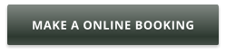 MAKE A ONLINE BOOKING